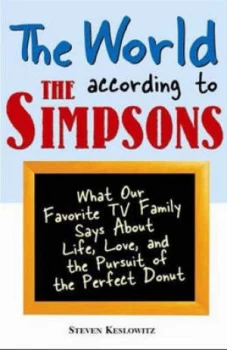 Image of The World According to the Simpsons by Steven Keslowitz Paperback