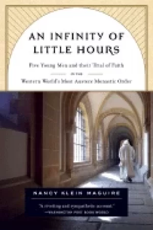 Image of infinity of little hours five young men and their trial of faith in the wes