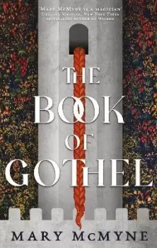 Image of The Book of Gothel by Mary McMyne