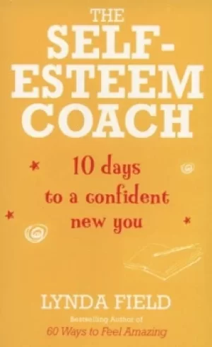Image of The self-esteem coach by Lynda Field