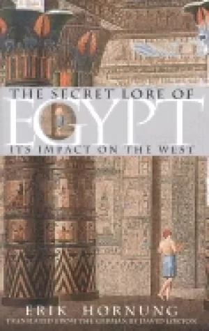 Image of secret lore of egypt its impact on the west