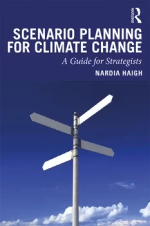 Image of Scenario Planning for Climate ChangeA Guide for Strategists