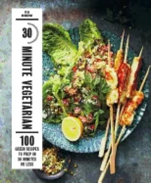 Image of 30 minute vegetarian 100 green recipes to prep in 30 minutes or less