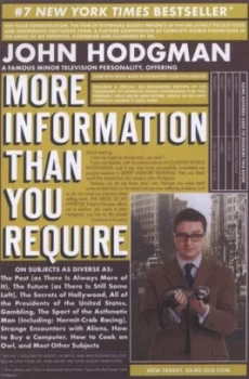 Image of More Information Than You Require by John Hodgman Paperback