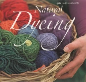 Image of Natural Dyeing by Jackie Crook Book
