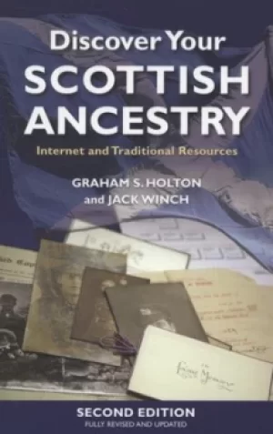 Image of Discover your Scottish ancestry by Graham Holton