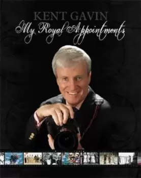 Image of My Royal Appointments by Kent Gavin