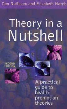 Image of Theory in a Nutshell by Don Nutbeam and Elizabeth Harris Paperback