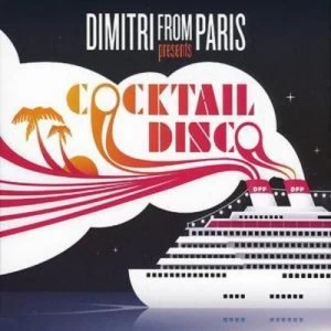 image of Dimitri from Paris Presents Cocktail Disco by Various Artists CD Album