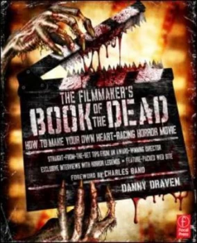 Image of The Filmmakers Book of the Dead by Danny Draven Book