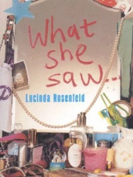 Image of What She Saw in Roger Mancuso ... and Bo Pierce by Lucinda Rosenfeld Paperback