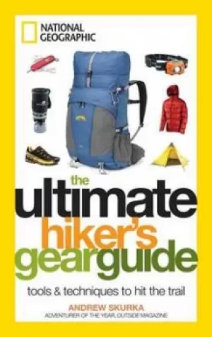 Image of The ultimate hikers gear guide by Andrew Skurka