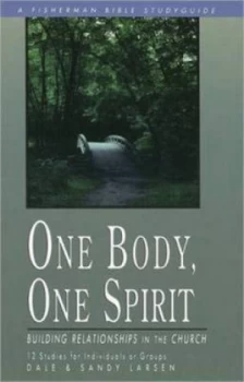 Image of One Body One Spirit by Dale Larsen Book