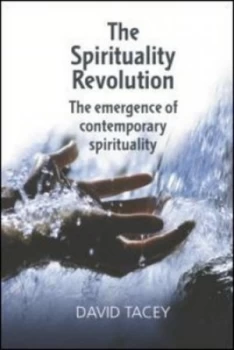Image of The Spirituality Revolution by David Tacey Paperback
