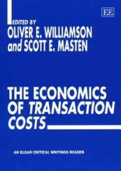 Image of The Economics of Transaction Costs by Oliver E. Williamson Book