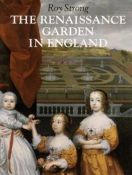 Image of The Renaissance Garden in England by Roy Strong Paperback