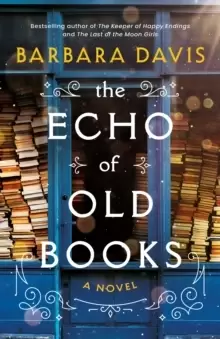 Image of The Echo of Old Books : A Novel