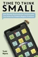 Image of time to think small how nimble environmental technologies can solve the pla