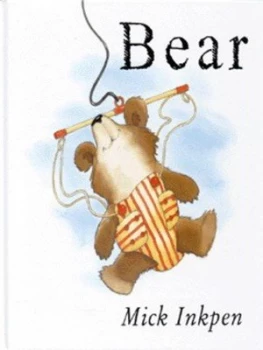 Image of Bear by Mick Inkpen Hardback