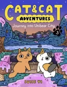 Image of Cat & Cat Adventures: Journey into Unibear City