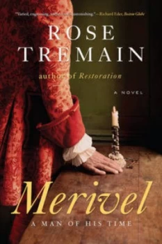Image of Merivel - a Man of His Time by Rose Tremain Paperback