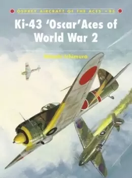 Image of Ki-43 Oscar aces of World War 2 by Hiroshi Ichimura