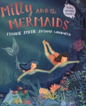 Image of Milly and the Mermaids by Maudie Smith Book