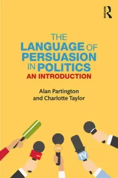Image of The Language of Persuasion in PoliticsAn Introduction