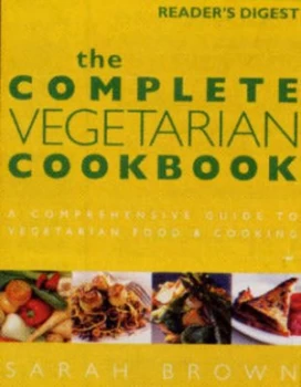 Image of The Complete Vegetarian Cookbook by Sarah Brown Hardback