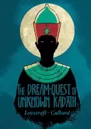 Image of h p lovecrafts the dream quest of unknown kadath