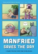 Image of manfried saves the day a graphic novel
