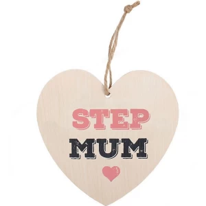 Image of Step Mum Hanging Heart Sign