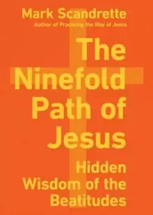 Image of The Ninefold Path of Jesus - Hidden Wisdom of the Beatitudes