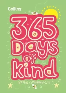 Image of 365 Days of Kind : Quotes, Affirmations and Activities to Encourage Children to be Kind Every Day