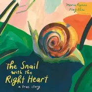 Image of snail with the right heart a true story