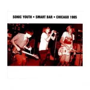 Image of Sonic Youth ‎- Smart Bar Chicago 1985 CD