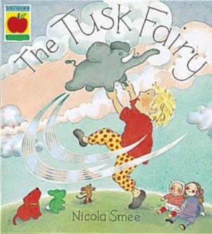 Image of The Tusk Fairy by Nicola Smee Paperback