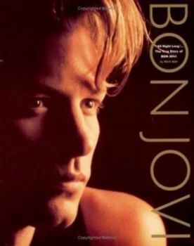 Image of all Night Long- the True Story of Bon Jovi by Mick Wall Paperback