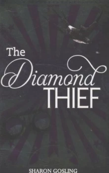 Image of The Diamond Thief by Sharon Gosling Paperback