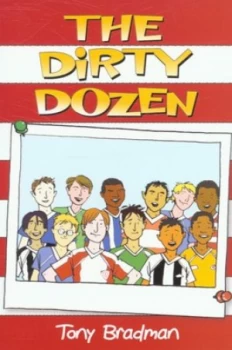 Image of The Dirty Dozen by Tony Bradman and Karen Donnelly Paperback