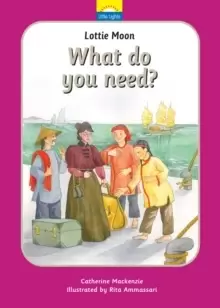 Image of Lottie Moon : What do you need?