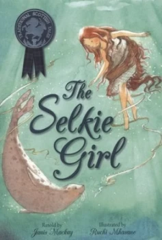 Image of The Selkie Girl by Janis Mackay Paperback