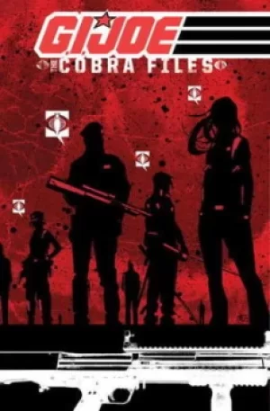 Image of GI Joe Volume 1 The COBRA files by Mike Costa