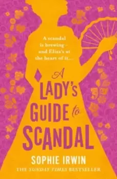 Image of A lady's guide to scandal - Sophie Irwin - Hardback - Used