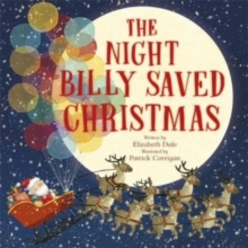 Image of The Night Billy Saved Christmas Paperback / softback