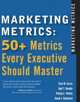 Image of Marketing Metrics by Paul W. Farris Hardback