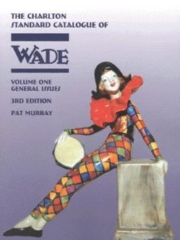 Image of The Charlton Standard Catalogue of Wade by Pat Murray Book