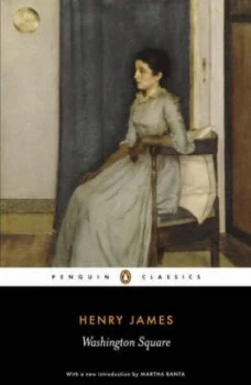 Image of Washington Square by Henry James Paperback