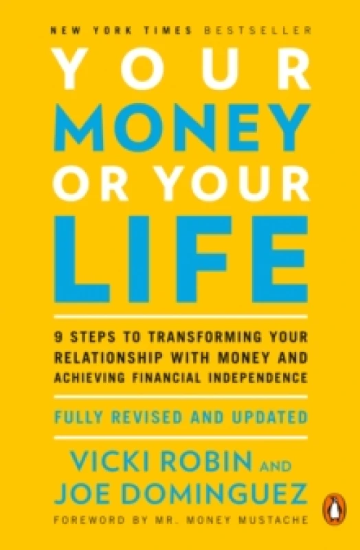 Image of Your Money or Your Life by Vicki Robin Paperback