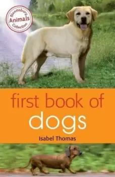 Image of First book of dogs by Isabel Thomas